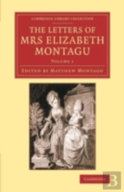 The Letters Of Mrs Elizabeth Montagu