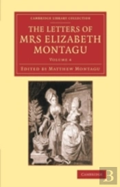 The Letters Of Mrs Elizabeth Montagu