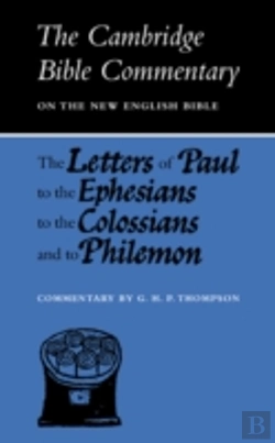 Bertrand.pt - The Letters Of Paul To The Ephesians To The Colossians And To Philemon