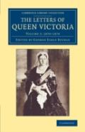 The Letters Of Queen Victoria
