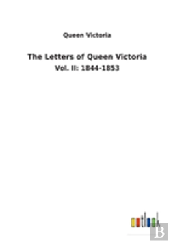 Bertrand.pt - The Letters Of Queen Victoria