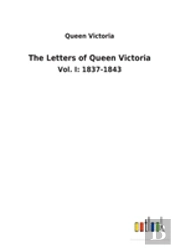 The Letters Of Queen Victoria