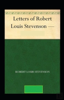 Bertrand.pt - The Letters Of Robert Louis Stevenson Annotated