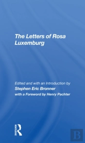 The Letters Of Rosa Luxemburg