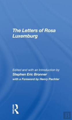 Bertrand.pt - The Letters Of Rosa Luxemburg