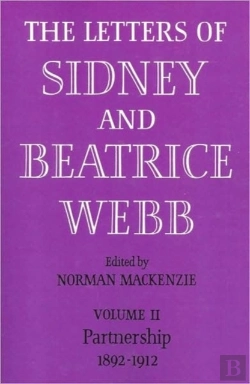 Bertrand.pt - The Letters Of Sidney And Beatrice Webb: Volume 2, Partnership 1892â€“1912