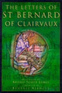 Bertrand.pt - The Letters Of St. Bernard Of Clairvaux