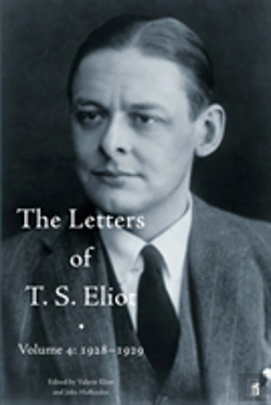 Bertrand.pt - The Letters Of T. S. Eliot Volume 4: 1928-1929
