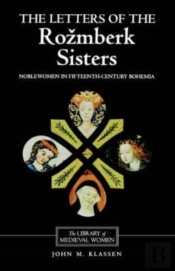 The Letters Of The Rozmberk Sisters