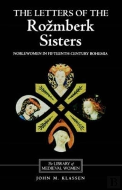 Bertrand.pt - The Letters Of The Rozmberk Sisters