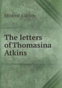 The Letters Of Thomasina Atkins