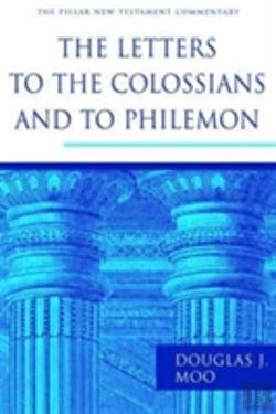 Bertrand.pt - The Letters To The Colossians And To Philemon