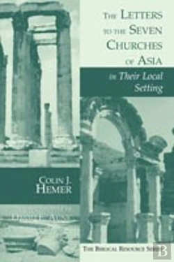 Bertrand.pt - The Letters To The Seven Churches Of Asia In Their Local Setting