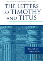 The Letters To Timothy And Titus