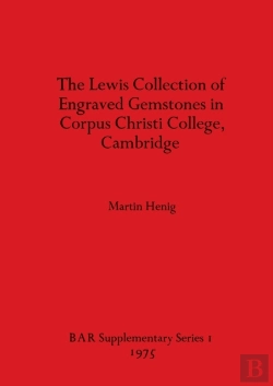 Bertrand.pt - The Lewis Collection Of Engraved Gemstones In Corpus Christi College Cambridge