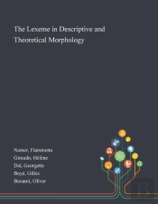 The Lexeme In Descriptive And Theoretical Morphology
