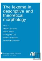 The Lexeme In Descriptive And Theoretical Morphology