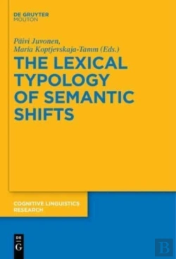 Bertrand.pt - The Lexical Typology Of Semantic Shifts