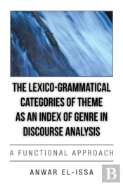 The Lexico-Grammatical Categories Of Theme As An Index Of Genre In Discourse Analysis