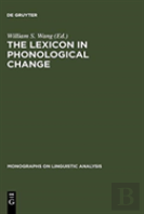 The Lexicon In Phonological Change