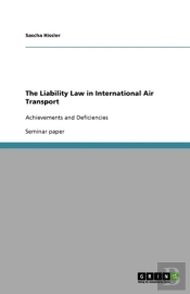 The Liability Law In International Air Transport