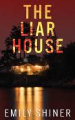 The Liar House