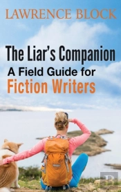 The Liar'S Companion: A Field Guide For