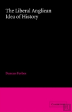Bertrand.pt - The Liberal Anglican Idea Of History