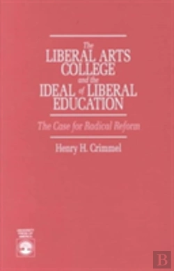 Bertrand.pt - The Liberal Arts College And The Ideal Of Liberal Education