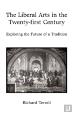 Bertrand.pt - The Liberal Arts In The Twenty-First Cen