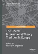 The Liberal International Theory Tradition In Europe
