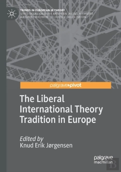 Bertrand.pt - The Liberal International Theory Tradition In Europe