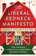 The Liberal Redneck Manifesto
