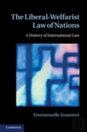 The Liberal-Welfarist Law Of Nations