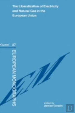 Bertrand.pt - The Liberalization Of Electricity And Natural Gas In The European Union