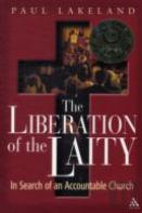 The Liberation Of The Laity