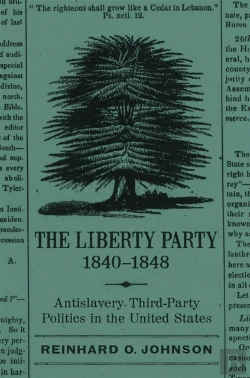Bertrand.pt - The Liberty Party, 1840-1848
