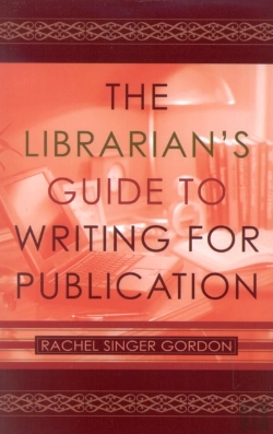 Bertrand.pt - The Librarian'S Guide To Writing For Publication