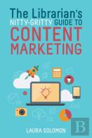 The Librarian'S Nitty-Gritty Guide To Content Marketing