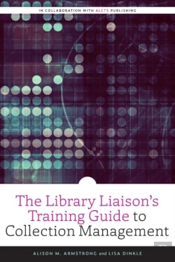 Bertrand.pt - The Library Liaison'S Training Guide To Collection Management