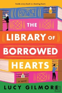 Bertrand.pt - The Library Of Borrowed Hearts