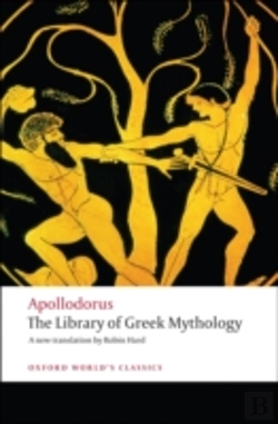 Bertrand.pt - The Library Of Greek Mythology