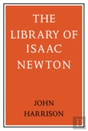 The Library Of Isaac Newton