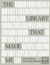The Library That Made Me