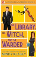 The Library, The Witch, And The Warder