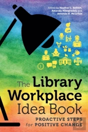 The Library Workplace Idea Book