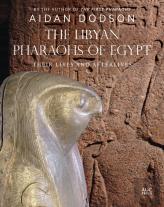 The Libyan Pharaohs Of Egypt