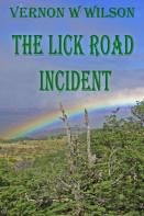 The Lick Road Incident
