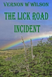 The Lick Road Incident