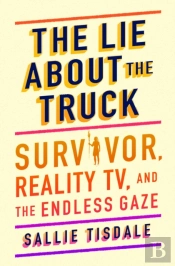The Lie About The Truck